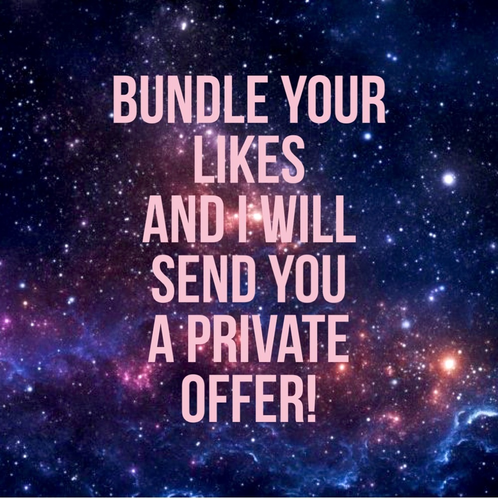 Bundle your likes and I will send you a private offer!